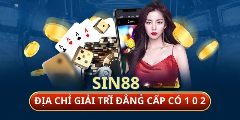 gioi thieu sin88 1