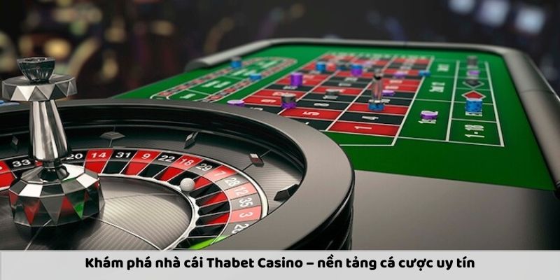 nha cai thabet casino 1