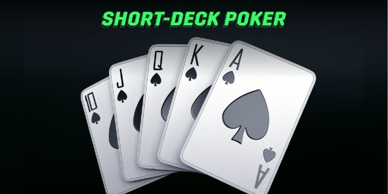 short deck poker