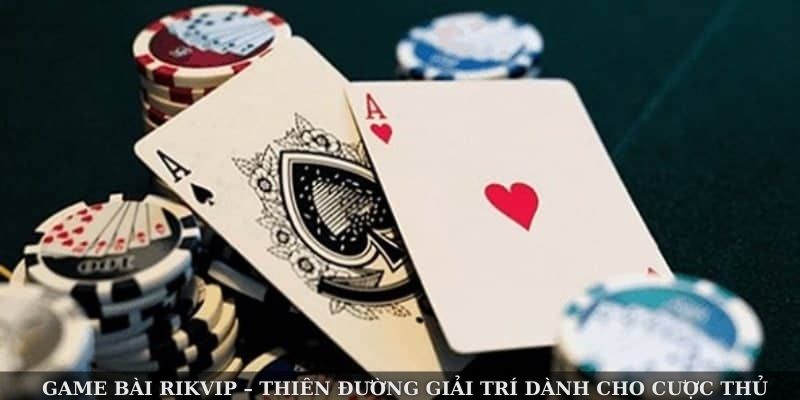 game bai rikvip 1