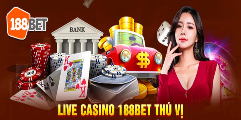 gioi thieu tong quan ve live casino tai 188bet