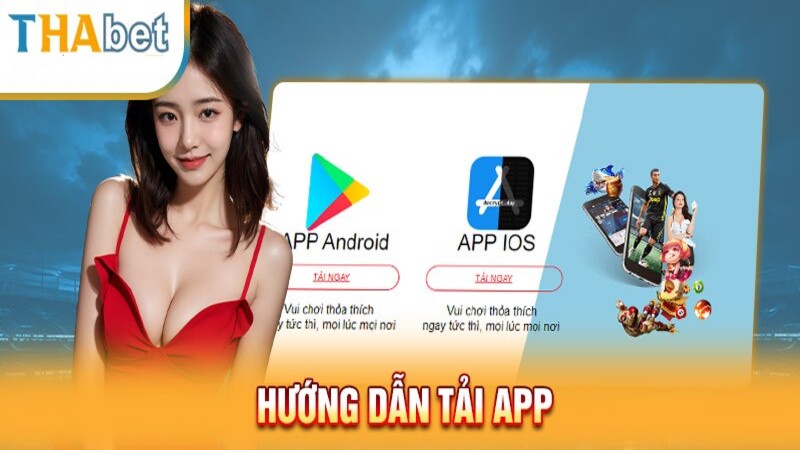 Huong dan tai app THABET chi tiet